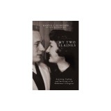 My Two Elaines: Learning, Coping, and Surviving as an Alzheimer's Caregiver