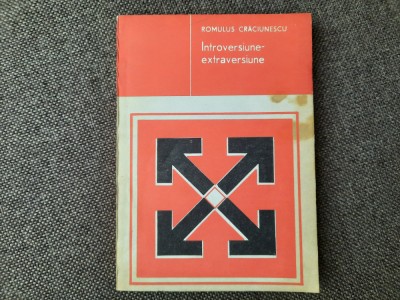 Romulus Craciunescu - Introversiune-Extraversiune foto