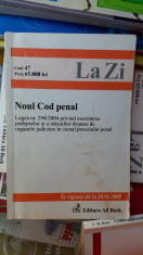 NOUL COD PENAL EXECUTAREA PEDEPSELOR SI A MASURILOR DISPUSE DE ORGANELE foto