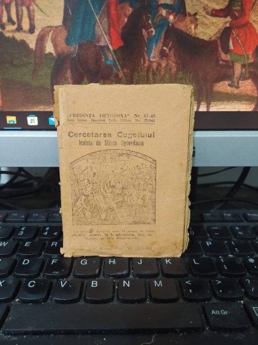 Cercetarea Cugetului &icirc;nainte de Sf&acirc;nta Spovedanie, Credința Ortodoxă nr. 47-48, București 1942, 215