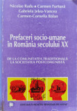 Prefaceri Socio-umane In Romania Secolului Xx - N. Radu C. Furtuna G. Jelea-vancea Carmen-cornelia,554579