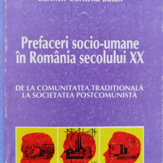 Prefaceri Socio-umane In Romania Secolului Xx - N. Radu C. Furtuna G. Jelea-vancea Carmen-cornelia,554579