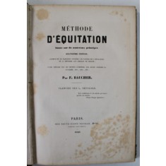 METHODE D &#039;EQUITATION BASEE SUR DE NOUVEAUX PRINCIPES par F. BAUCHER , PLANCHE par L. HEYRAULD , 1845