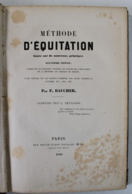 METHODE D &amp;#039;EQUITATION BASEE SUR DE NOUVEAUX PRINCIPES par F. BAUCHER , PLANCHE par L. HEYRAULD , 1845 foto