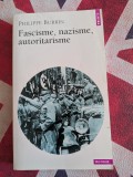 Philippe Burrin, Fascisme, Nazisme, Autoritarisme