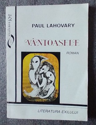 Paul Lahovary - V&amp;acirc;ntoasele foto