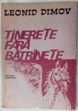 Cumpara ieftin LEONID DIMOV - TINERETE FARA BATRANETE (BASM IN VERSURI/1978/DESENE IOAN DONCA)