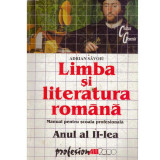Adrian Savoiu - Limba si literatura romana - manual pentru scoala profesionala, anul al II-lea - 133865