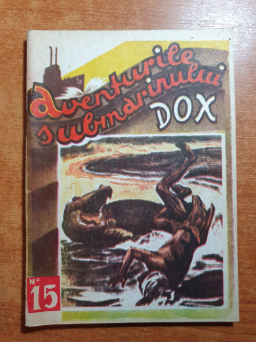 carte pentru copii anii &#039;90 -aventurile submarinului dox,nr 15