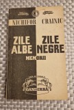 Zile albe zile negre memorii Nichifor Crainic