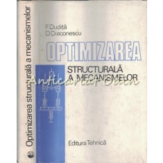 Optimizarea Structurala A Mecanismelor - F. Dudita, D. Diaconescu