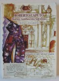 ROBERTO CAPUTO , MARTIRE ANTIFASCISTA SALENTINO ( STORIA E DOCUMENTI ) , TEXT IN LIMBA ITALIANA , a cura di FRANCESCO ACCOGLI e SALVATORE COPPOLA , 2