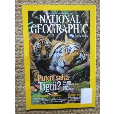 NATIONAL GEOGRAPHIC ROMANIA DECEMBRIE 2011 PUTEM SALVA TIGRII? CEA MAI PUTERNICA FELINA DISPARE