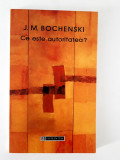 J M Bochenski Ce este autoritatea