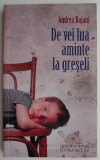 De vei lua aminte la greseli &ndash; Andrea Bajani