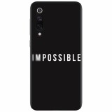 Husa silicon pentru Xiaomi Mi 9, Impossible