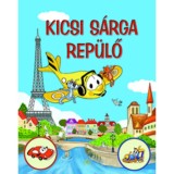 Kicsi S&aacute;rga Rep&uuml;lő