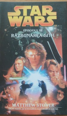 MATTHEW STOVER - RAZBUNAREA SITH ( STAR WARS, NR 16) foto