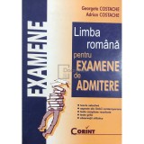 Georgeta Costache - Limba romana pentru examene de admitere (Editia: 1999)