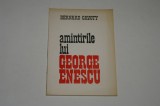 Amintirile lui George Enescu - Bernard Gavoty