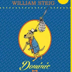 Dominic, William Steig - Editura Art