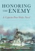 Honoring the Enemy: A Captain Peter Wake Novel