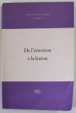 DE L &#039;EMOTION A LA LESION , PHYSIOLOGIE ET PATHOPHYSIOLOGIE DES CORRELATIONS ..., 1968
