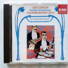 CD Café-Concert - Klassiker der Salonmusik, Salonorchester Cölln, EMI