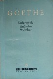 Suferintele tanarului Werther - Johann Wolfgang Goethe, 1960, BPT, Romana, Roman, Editura de Stat