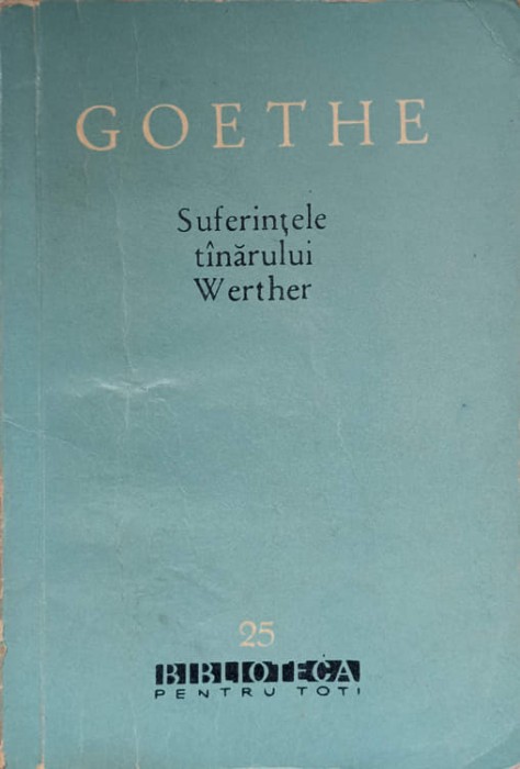 SUFERINTELE TANARULUI WERTHER-JOHANN WOLFGANG GOETHE-180906