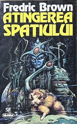 Atingerea Spațului - Fredric Brown (Nautilus/Nemira) foto