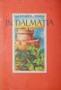 IN DALMATIA