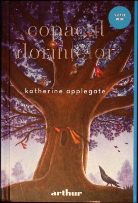 COPACUL DORINTELOR-KATHERINE APPLEGATE-341031 foto