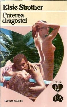Puterea dragostei - Elsie Strother foto