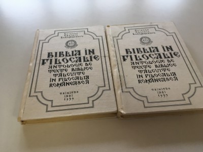 EPISCOP CALINIC, BIBLIA IN FILOCALIE.TEXTE BIBLICE IN FILOCALIA ROMANEASCA.2 VOL foto