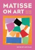 Matisse on Art, Revised Edition