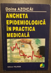 ANCHETA EPIDEMIOLOGICA IN PRACTICA MEDICALA - DOINA AZOICAI foto