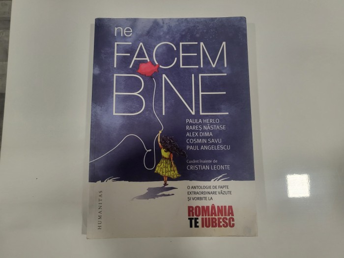 Ne facem bine de Paula Herlo,Rares Nastase, Alex Dima,Cosmin Savu,etc