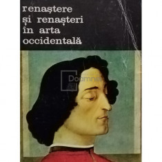 Erwin Panofski - Renastere si renasteri in arta occidentala (editia 1974)