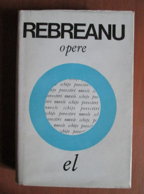 Liviu Rebreanu - Opere volumul 2 (1968, editie cartonata) foto