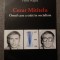 Peter Rațiu - Cezar Mititelu, omul care a trăit &icirc;n socialism