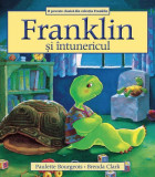 Franklin si intunericul | Paulette Bourgeois, Brenda Clark, Katartis