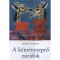 A k&eacute;m&eacute;nyseprő zsir&aacute;fok - M&oacute;ra Ferenc