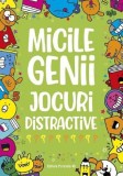 Micile genii. Jocuri distractive - Editura Paralela 45