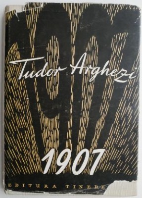 1907 Peizaje &amp;ndash; Tudor Arghezi (supracoperta putin uzata) foto