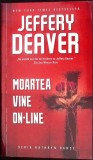 MOARTEA VINE ON-LINE-JEFFREY DEAVER-355342