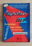 MATEMATICA Capacitate 2003 - B. Enescu, A. Ghioca, M. Matrosenco