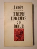 Ion Mușlea - Cercetări etnografice și de folclor I (ed. Ion Taloș, vol. 1 / I)