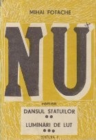 Nu - Dansul statuilor. Luminari de lut, Volumul II si III foto