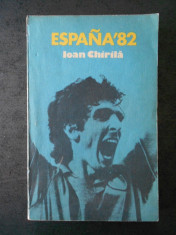 IOAN CHIRILA - ESPANA &amp;#039;82 foto